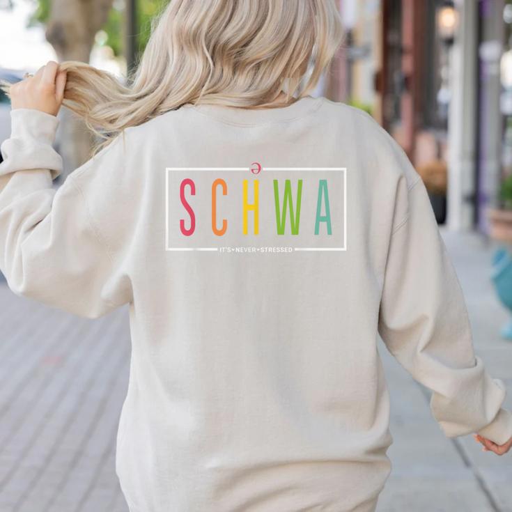 Schwa Teacher Reading Literacy For English Grammar Teachers Women's Sweatshirt Back Print Schwa Teacher Reading Literacy For English Grammar Teachers Women's Sweatshirt Back Print