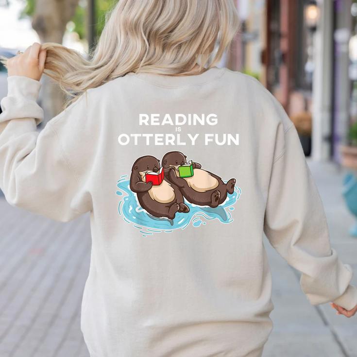 Sea Otter Book Reading Shirt For Bookworm Teachers Women's Sweatshirt Back Print