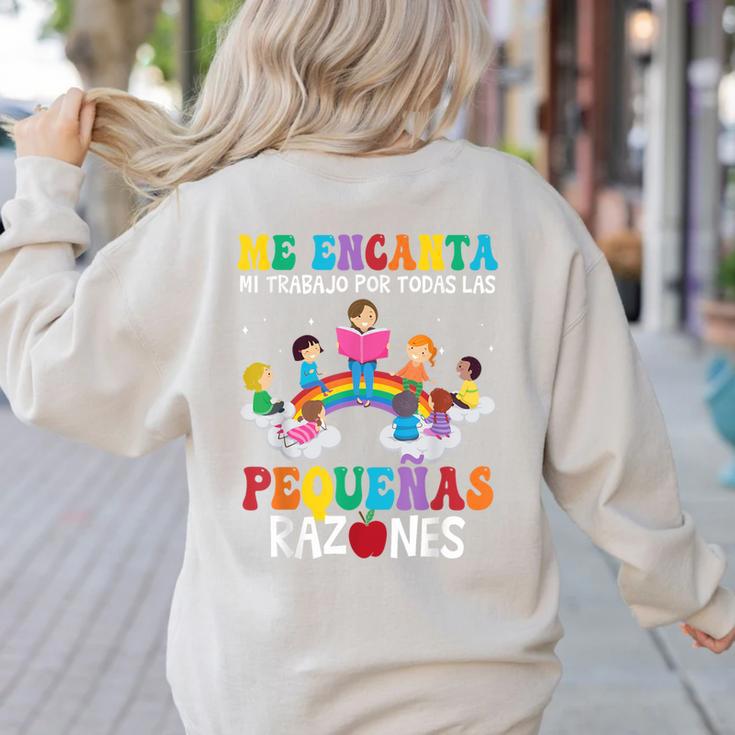 Spanish Teacher Bilingual Teacher Maestra Maestras Women's Sweatshirt Back Print