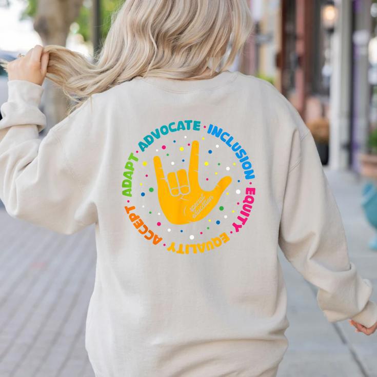 Special Education Teacher Inspirational SPED Teachers Autism Women's Sweatshirt Back Print Special Education Teacher Inspirational SPED Teachers Autism Women's Sweatshirt Back Print