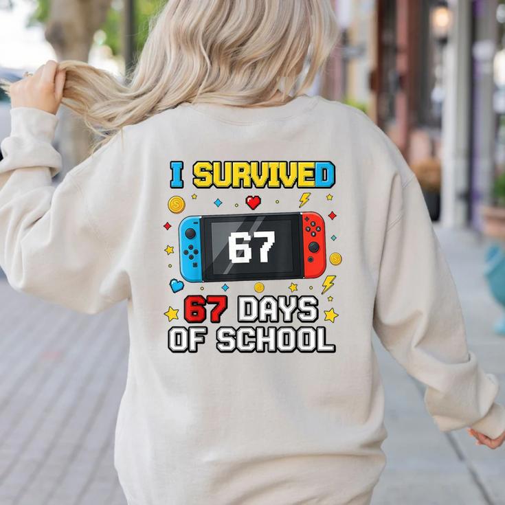 I Survived 67 Days Of School 67 Teacher Squad Matching Women's Sweatshirt Back Print I Survived 67 Days Of School 67 Teacher Squad Matching Women's Sweatshirt Back Print