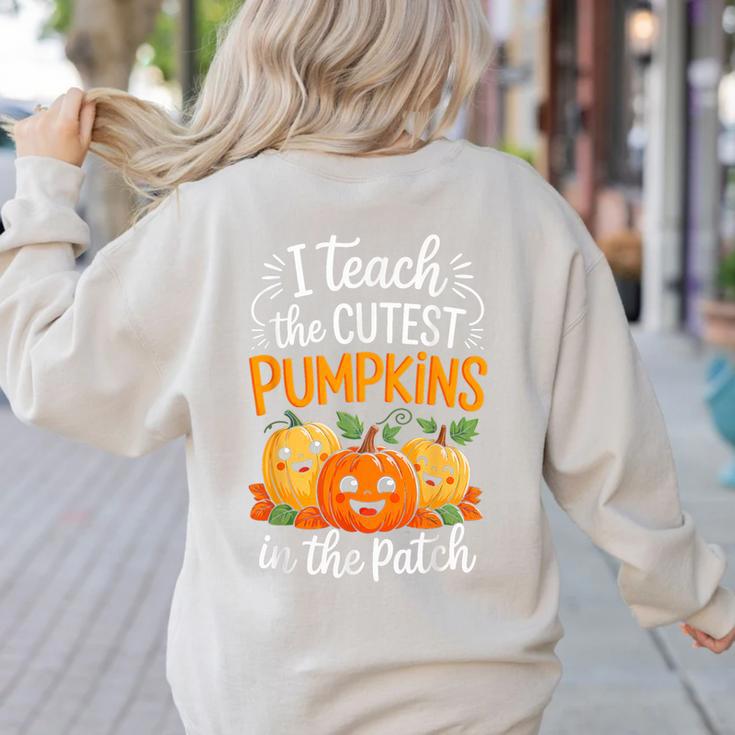 Teacher Halloween Pre-K Teacher Kindergarten Cutest Pumpkins Women's Sweatshirt Back Print