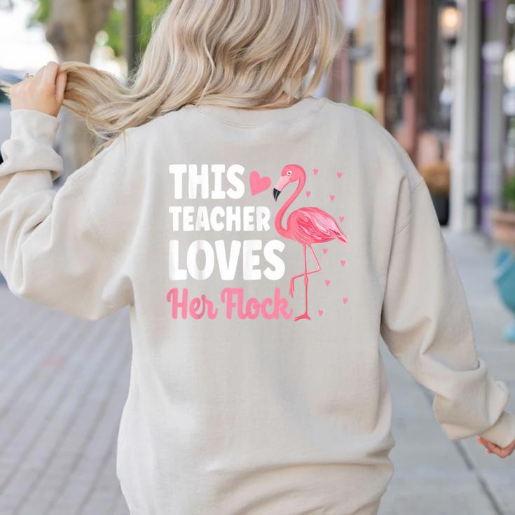 This Teacher Loves Her Flock Teaching Flamingo Girl Women's Sweatshirt Back Print