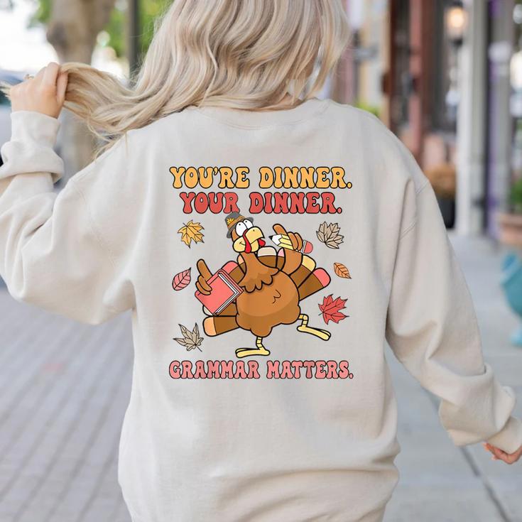 Thanksgiving Grammar Thankful English Teacher Fall Turkey Women's Sweatshirt Back Print