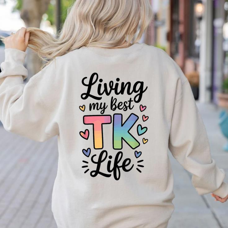 Transitional Kindergarten TK Teacher Women's Sweatshirt Back Print Transitional Kindergarten TK Teacher Women's Sweatshirt Back Print