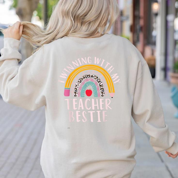Twinning With My Teacher Bestie Spirit Week Girls Day Kids Women's Sweatshirt Back Print Twinning With My Teacher Bestie Spirit Week Girls Day Kids Women's Sweatshirt Back Print