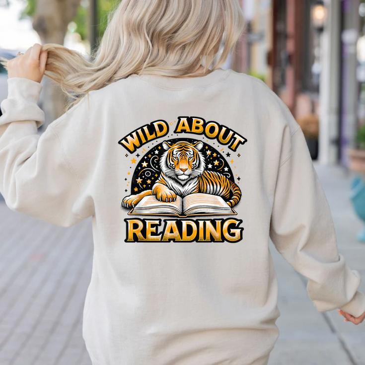 Wild About Reading Tiger For Teachers & Students Women's Sweatshirt Back Print Wild About Reading Tiger For Teachers & Students Women's Sweatshirt Back Print
