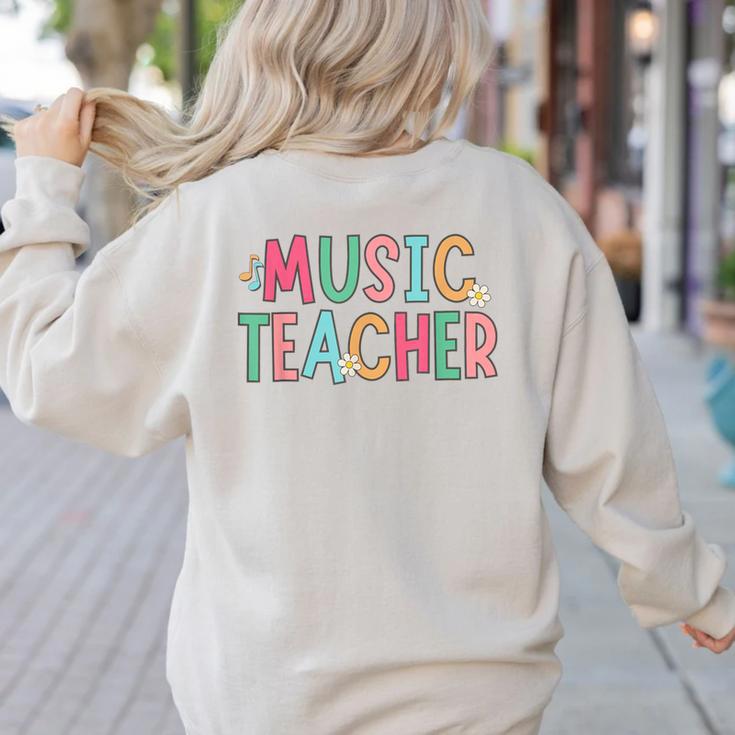 Women Music Teacher First Day Of School Elementary School Women's Sweatshirt Back Print