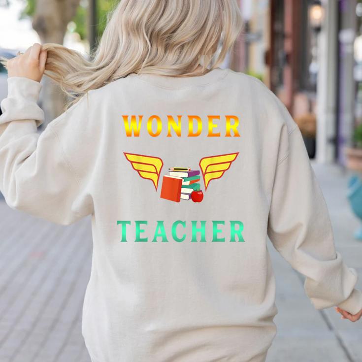 Wonder Teacher Instructor Professor Proud Literature Men Women Girls Kids T-Shirt Women's Sweatshirt Back Print Wonder Teacher Instructor Professor Proud Literature Men Women Girls Kids T-Shirt Women's Sweatshirt Back Print