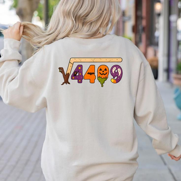 67 Meme Math Teacher 6 7 Halloween Square Root 4489 Women's Sweatshirt Back Print