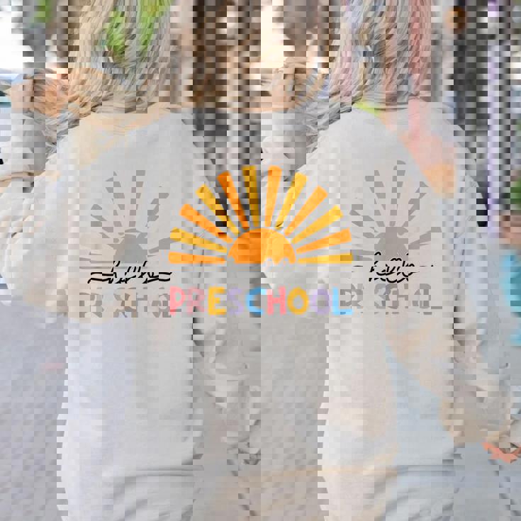 Back To School Hello Preschool For Kids Teacher Women Women&#x27;s Sweatshirt Back Print