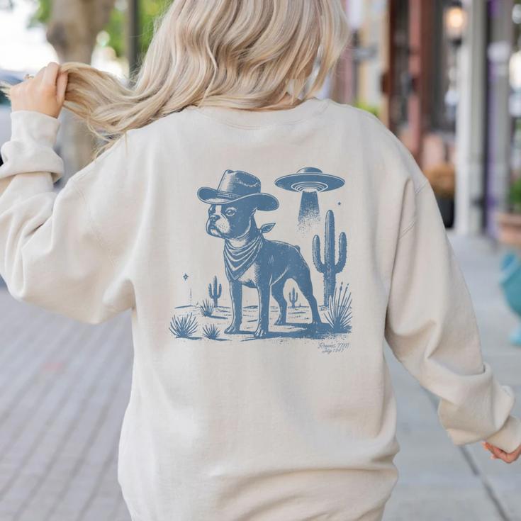Boston Terrier UFO Cowboy Dog Dog Mom Dog Dad Alien Dog Women's Sweatshirt Back Print