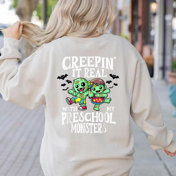 Creepin It Real Monster School Preschool Teacher Halloween Women's Sweatshirt Back Print