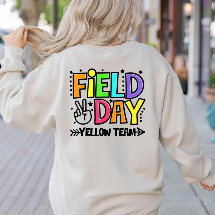 Field Day Yellow Team For Teacher Kids Field Day Games Women's Sweatshirt Back Print