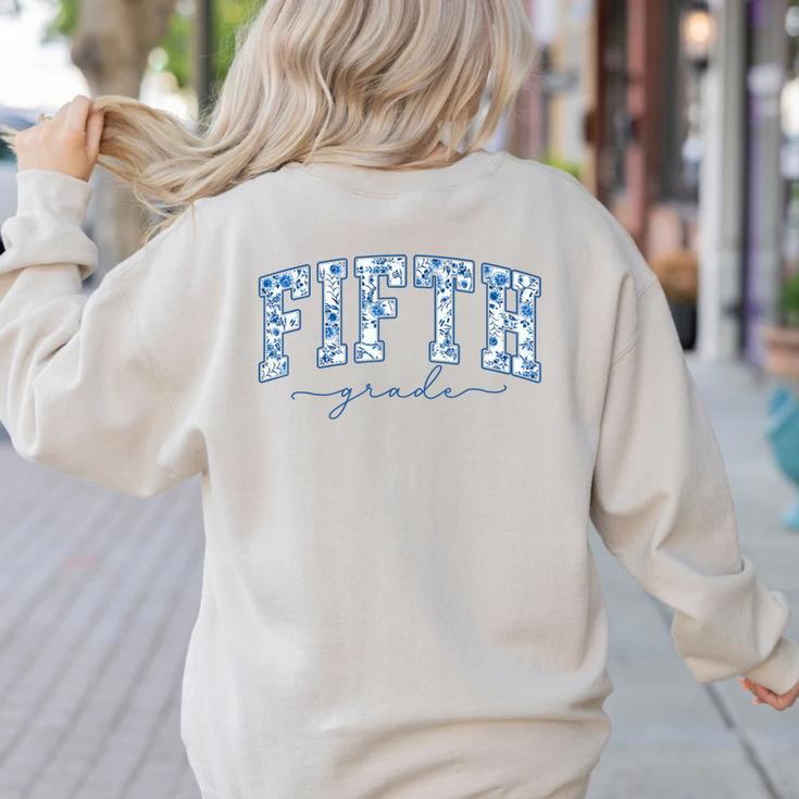 Fifth Grade Toile De Jouy Back To School Teachers Kids Women's Sweatshirt Back Print