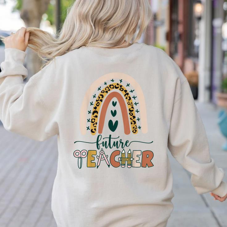 Future Teacher Boho Rainbow Leopard New Grad Student Women's Sweatshirt Back Print