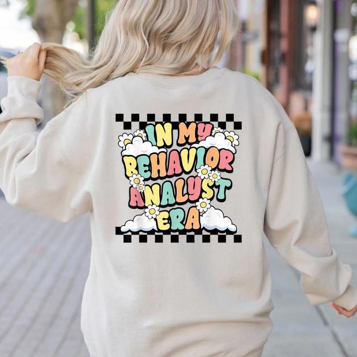 Groovy ABA RBT Therapist In My Behavior Analyst Era Teacher Women's Sweatshirt Back Print