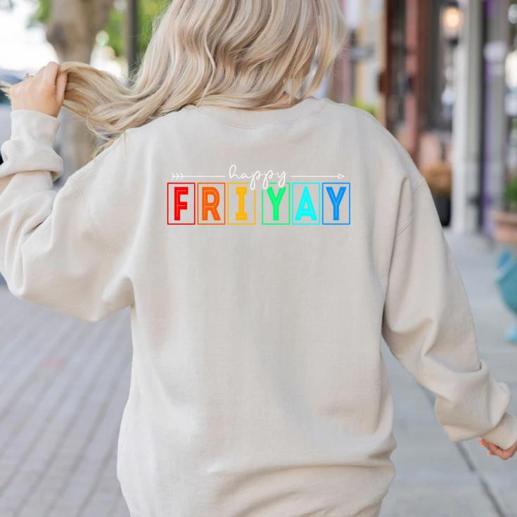 Happy Fri Yay Teacher Friday Women's Sweatshirt Back Print