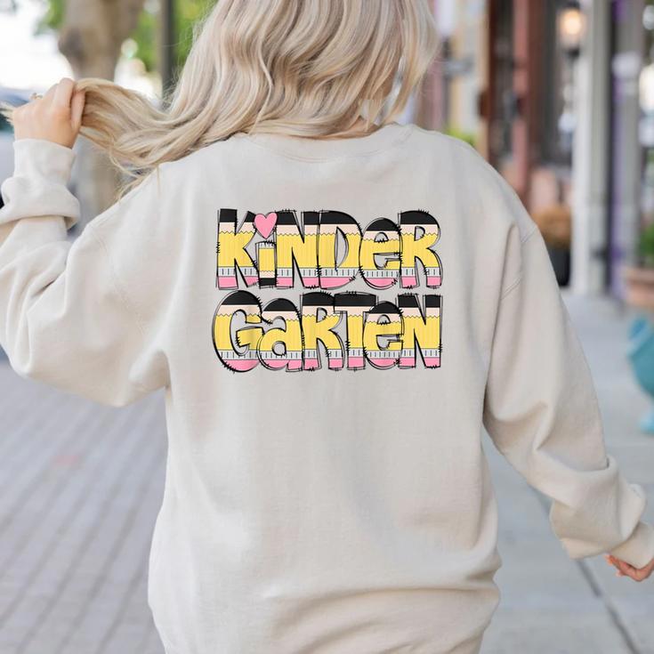 Kindergarten Pencil First Day Of School Teacher Toddler Kids Women's Sweatshirt Back Print
