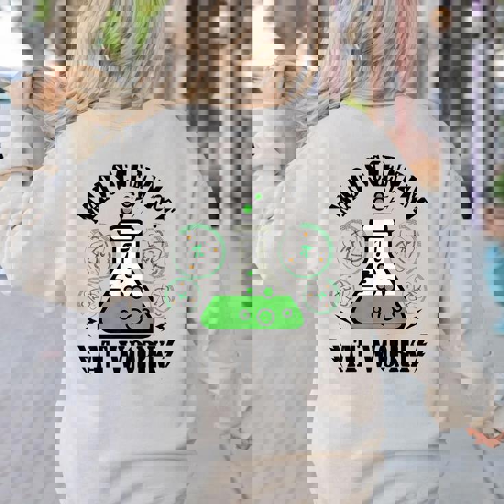 Mad Scientist Science Teacher Halloween Costume Teen Girls Women&#x27;s Sweatshirt Back Print