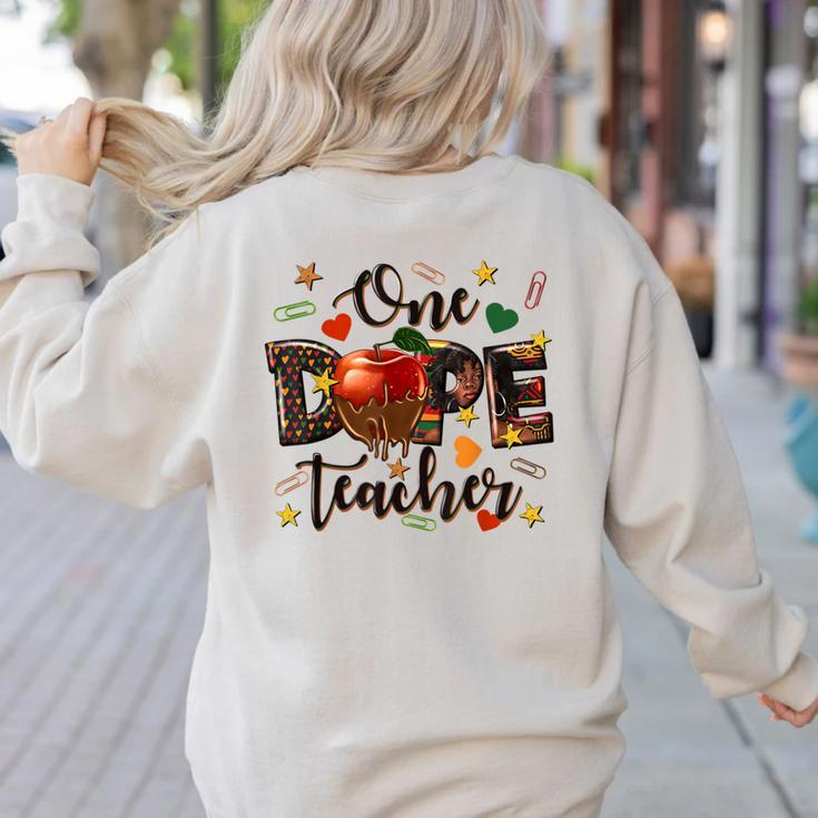 One Dope Teacher Women's Sweatshirt Back Print
