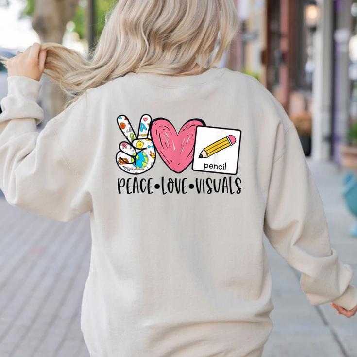 Peace Love Visuals Special Education Teacher Dream Team Women's Sweatshirt Back Print
