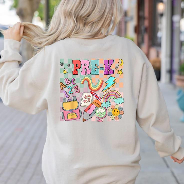 Pre K Back To School Teacher Student Men Women Kids Women's Sweatshirt Back Print