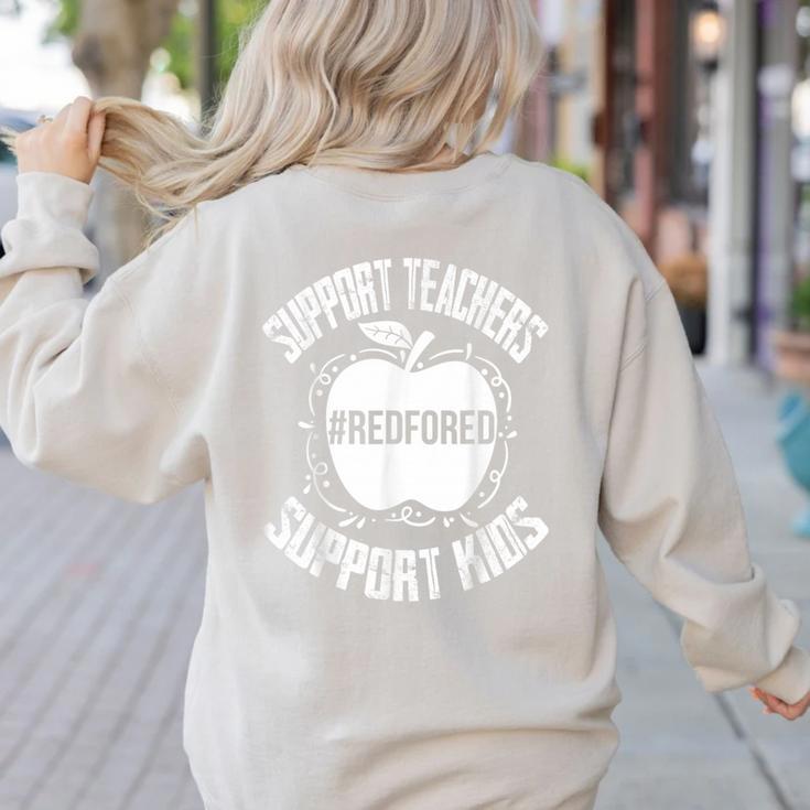 Red For Ed 2019 Support Teachers Support Kids Teacher Women's Sweatshirt Back Print