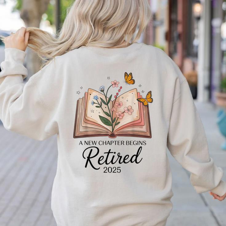 Retired 2025 A New Chapter Begins Retirement Teacher Book Women's Sweatshirt Back Print