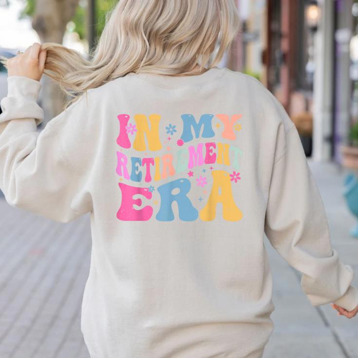 Retro Groovy Retirement Era Retired Teacher Women's Sweatshirt Back Print