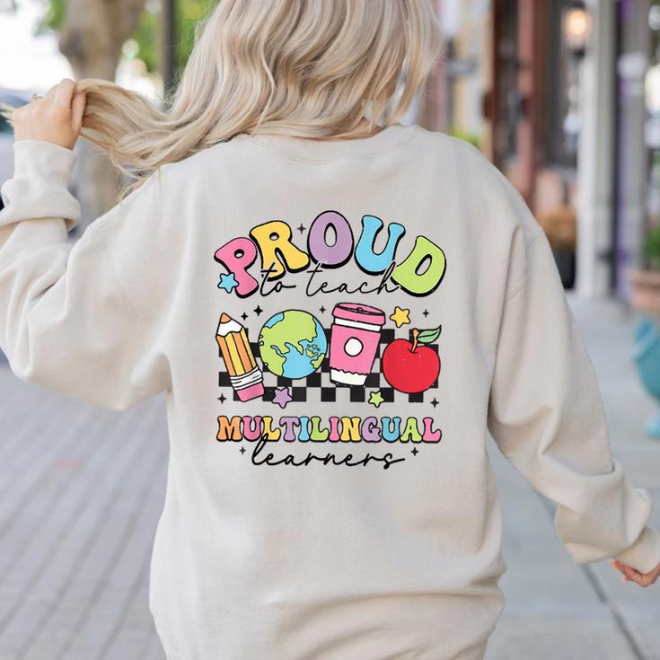Retro Proud To Teach Multilingual Learners English Teacher Women's Sweatshirt Back Print