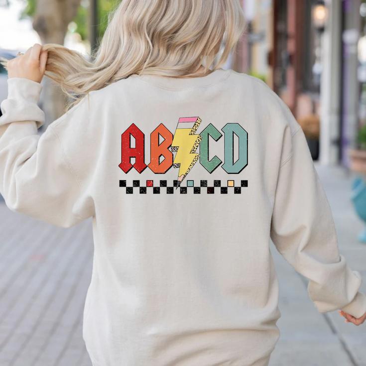 Rock Abcd Back To School Abcd Preschool Teacher Appreciation Women's Sweatshirt Back Print