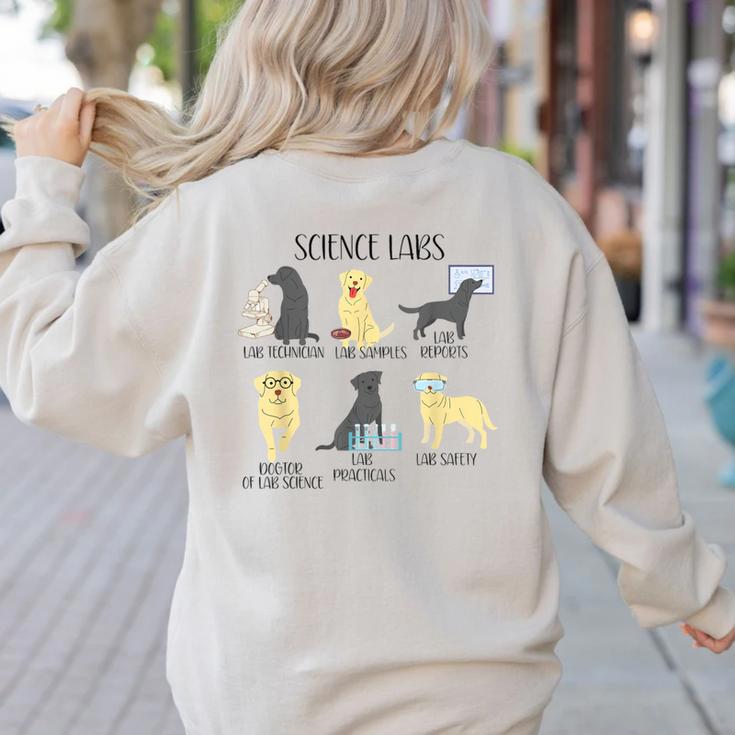 Science Labs Dogs Labrador Retriever Science Teacher Women's Sweatshirt Back Print