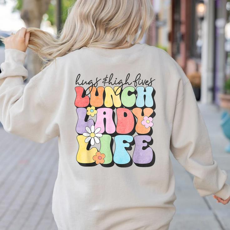Soul Bleach Teacher Staff First Day Of School Last Hugs & High Fives Lunch Lady Vibes Blue Classic Fit Women's Sweatshirt Back Print