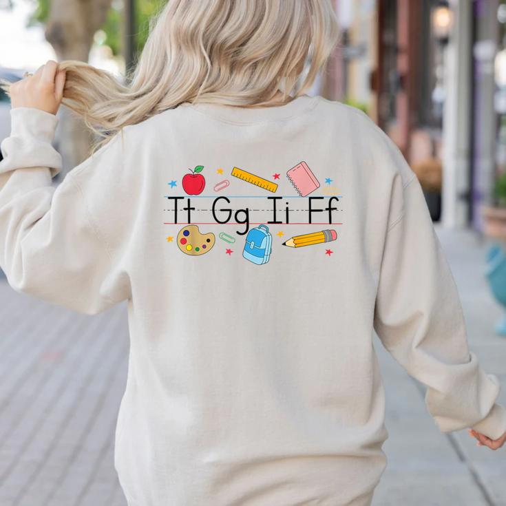 TGIF Teacher Alphabet Kindergarten Teacher Appreciation Women's Sweatshirt Back Print