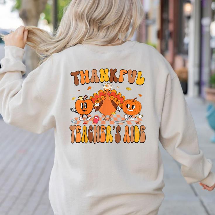 Thankful Teacher's Aide Thanksgiving Autumn Fall Women Men Women's Sweatshirt Back Print