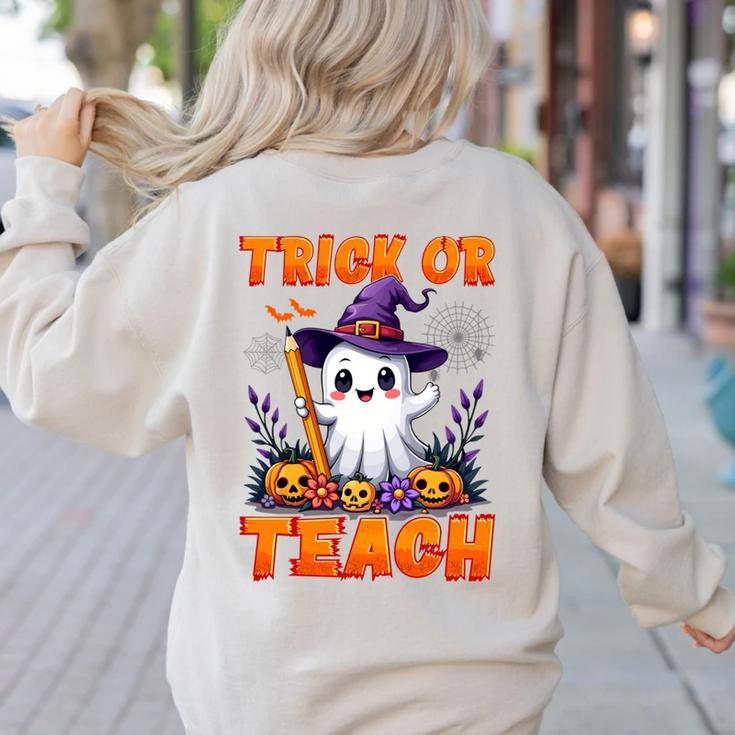 Trick Or Teach Teacher Halloween Ghost Pencil Floral Women's Sweatshirt Back Print