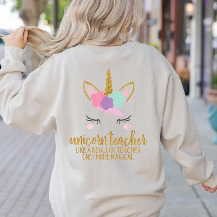 Unicorn Teacher Shirt For Women School Teacher Women's Sweatshirt Back Print