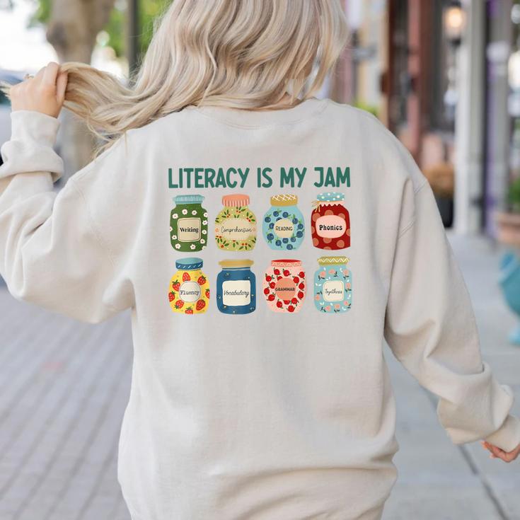 Women Literacy Is My Jam Literacy Teacher Reading Teacher Women's Sweatshirt Back Print