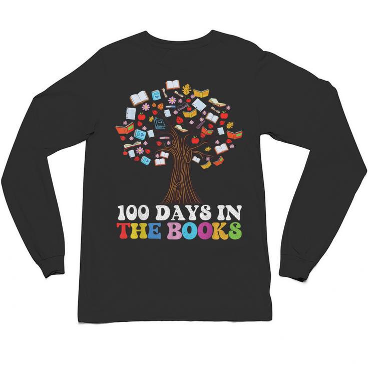 100 Days In The Books Reading Teacher 100th Day Of School Unisex Long Sleeve T-Shirt