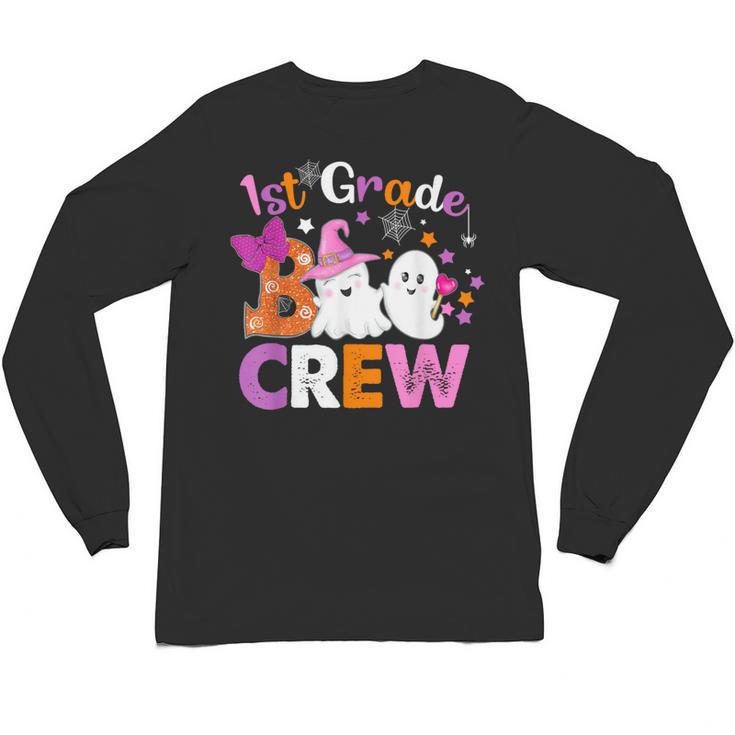 1st Grade Boo Crew First Grade Halloween Costume Teacher Kid Unisex Long Sleeve T-Shirt