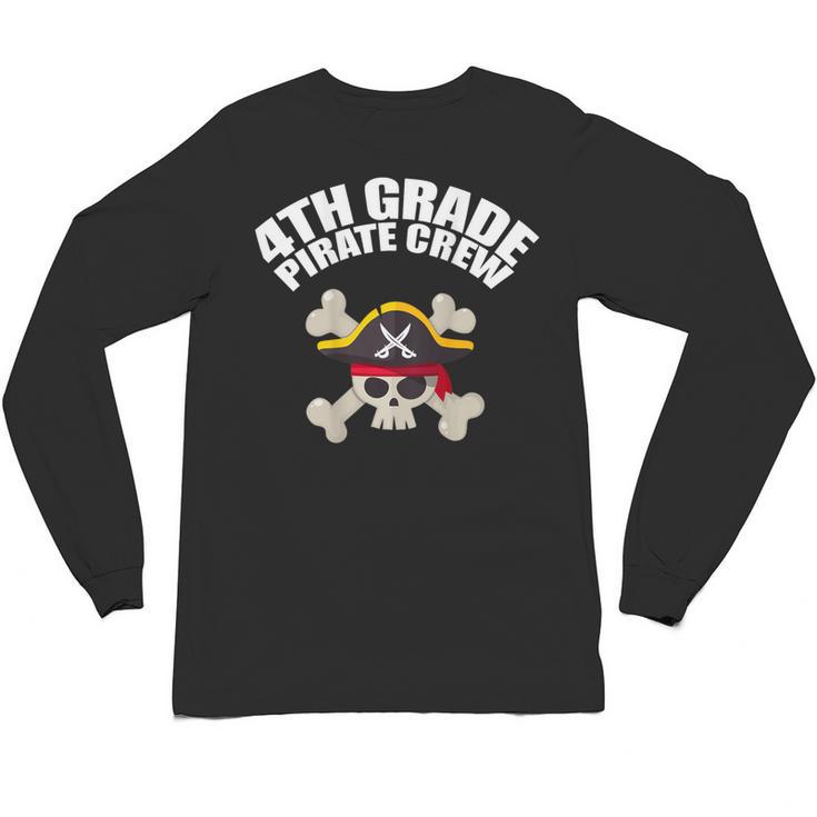 4th Grade Pirate Crew Halloween Costume Cool Teacher Student Unisex Long Sleeve T-Shirt