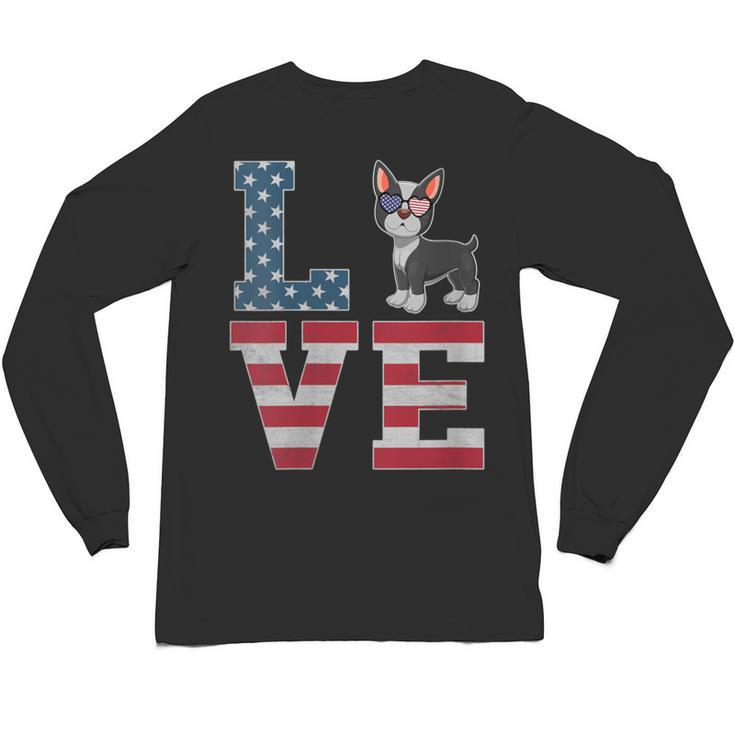 4th Of July Decor Patriotic LOVE Boston Terrier USA Flag Unisex Long Sleeve T-Shirt