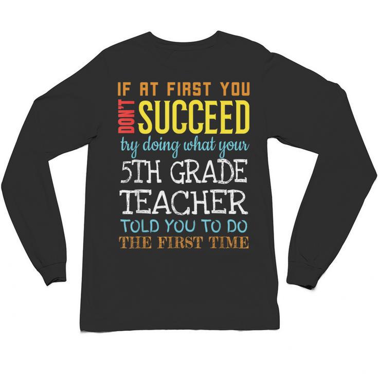 5th Grade Teacher Appreciation Unisex Long Sleeve T-Shirt