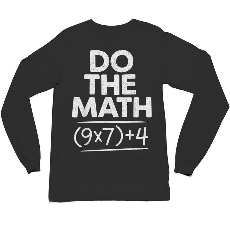 6 7 Six Seven Math Teacher Gen Z Alpha Meme Slang Boys Girls Unisex Long Sleeve T-Shirt