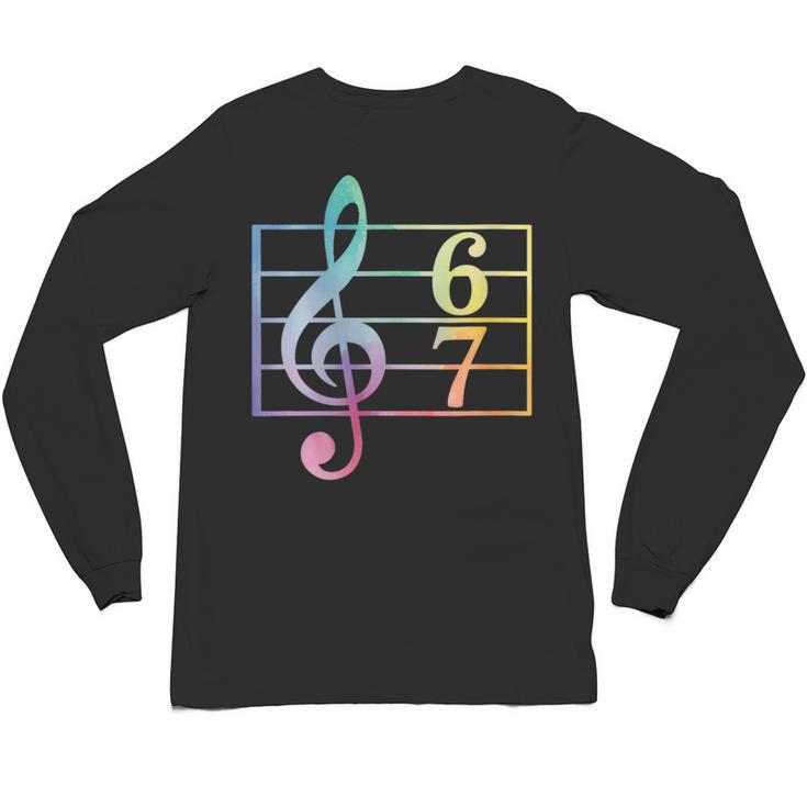67 Music Meme Slang Six Seven Music Teacher Musician Unisex Long Sleeve T-Shirt