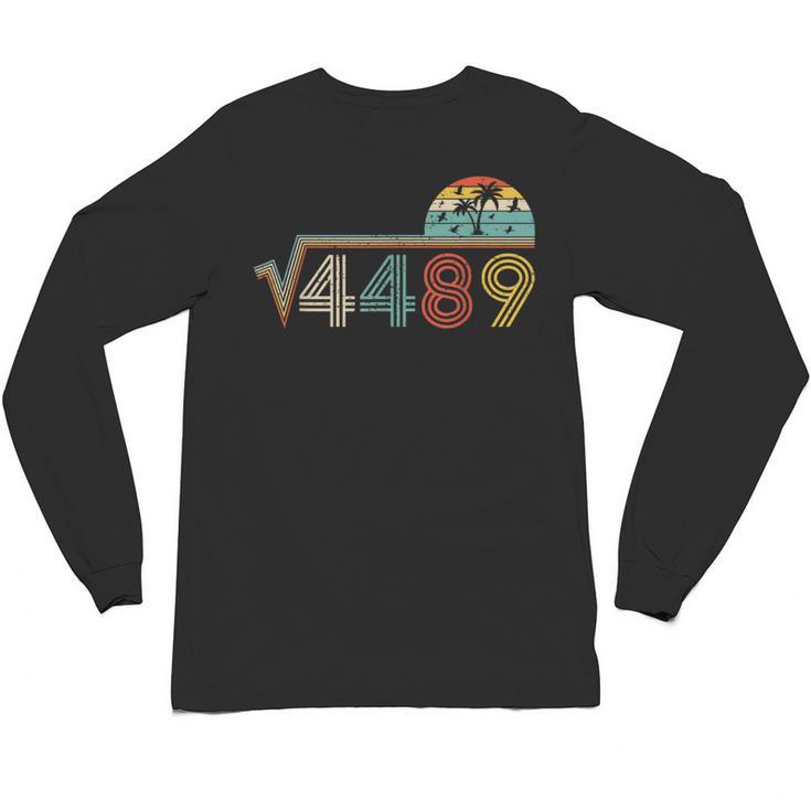 67 Vintage Meme Square Root 4489 Slang Math Teacher Unisex Long Sleeve T-Shirt