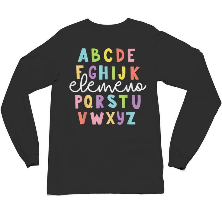 Alphabet ABC Elemeno Teacher Student Back To School Unisex Long Sleeve T-Shirt