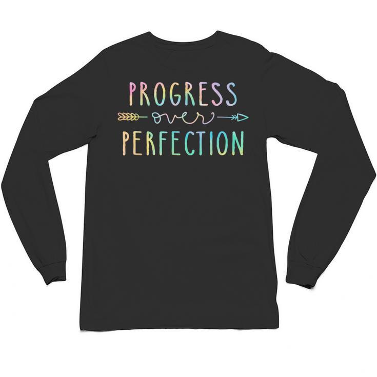 Back To School Progress Over Perfection Motivational Teacher Unisex Long Sleeve T-Shirt