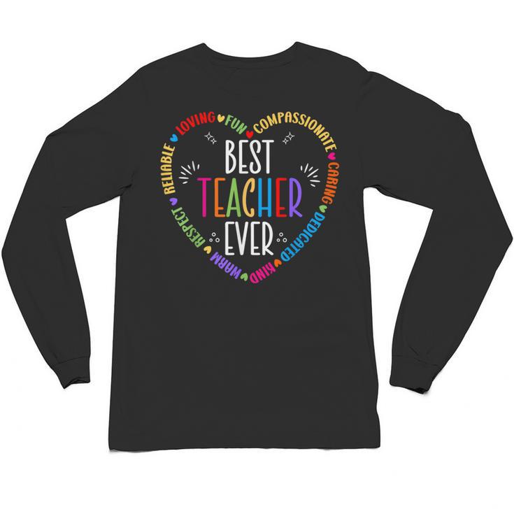 Best Teacher Ever Teacher Motivational Appreciation Unisex Long Sleeve T-Shirt